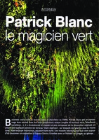 Paris Capitale Fev. 2007, Vertical Garden by Patrick Blanc