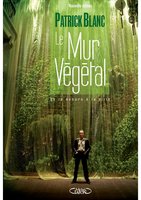 Le Mur Végétal, de la nature à ville : Parution de la seconde édition du livre