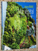 Le Mur Végétal, de la Nature à la Ville