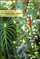 Il bello di essere pianta